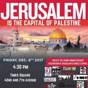 Official flyer for protest, posted by the Palestinian Community Center in the public ​​Facebook page “Emergency rally: Jerusalem is the capital of Palestine” on December 6, 2017.