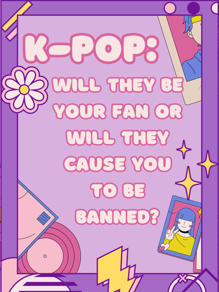 Will They Be Your Fan or Will They Cause You to Be Banned?